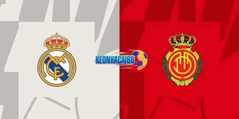 Soi kèo Real Madrid vs Mallorca, 2h30 ngày 15/5